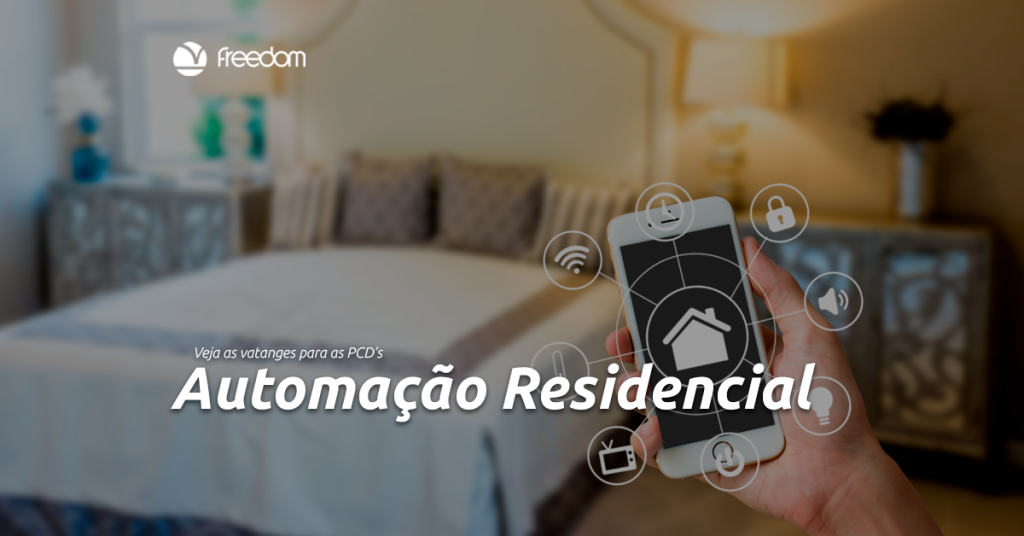 Conheça o poder da automação residencial para pessoa com deficiência