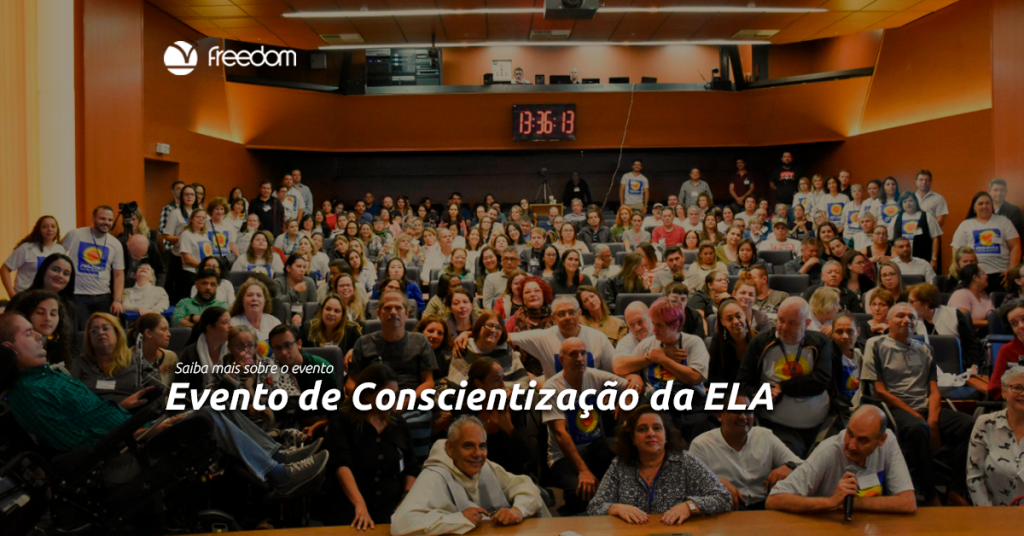Freedom participar do evento de Conscientização da ELA
