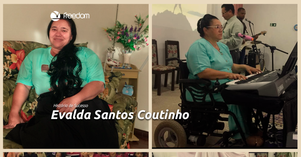 [História de Sucesso] Evalda Santos Coutinho