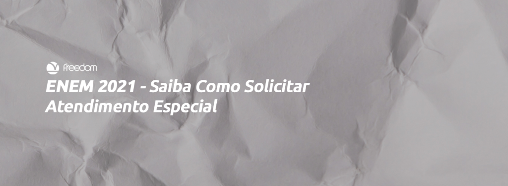 ENEM 2021 atendimento especial