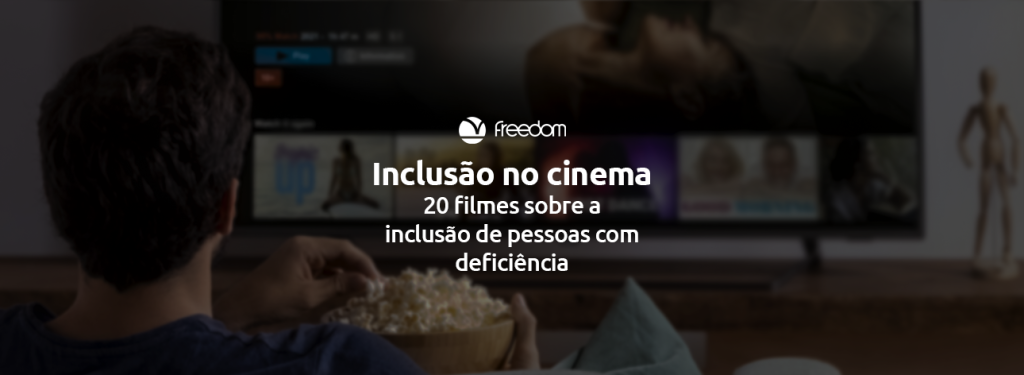 filmes sobre inclusão